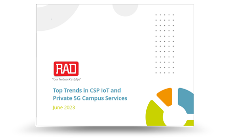 Top Trends in CSP IoT and Private 5G Campus Services